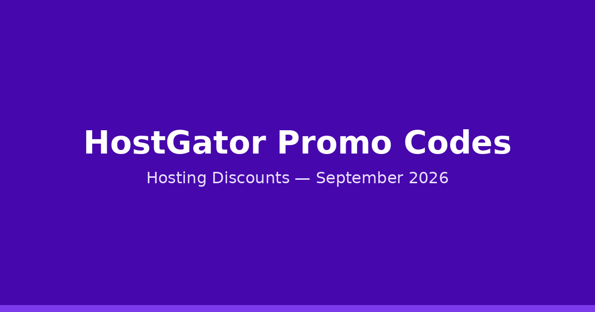 HostGator promo codes and hosting discounts for September 2026