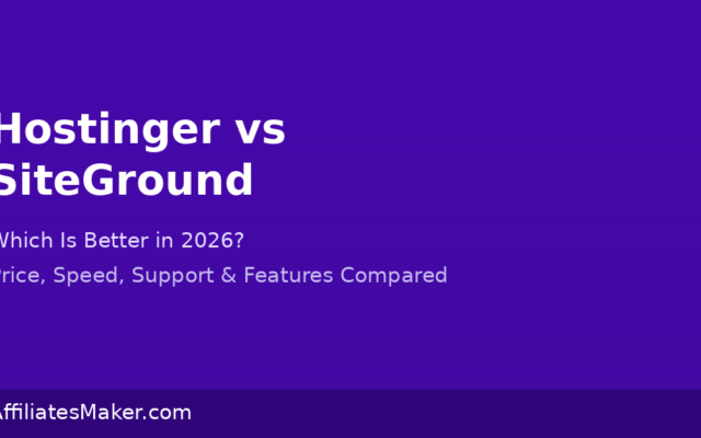 Hostinger vs SiteGround: Which Is Better in 2026?