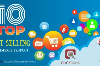 Top 10 Best Selling E-Commerce ClickBank Products 2023