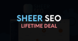 SheerSEO Appsumo Lifetime Deal (LTD) $49 – Software Review